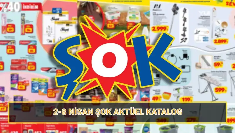 2-8 Nisan ŞOK Kataloğu: Temizlik Ürünlerinden Elektrikli Süpürgelere Harika Fırsatlar!