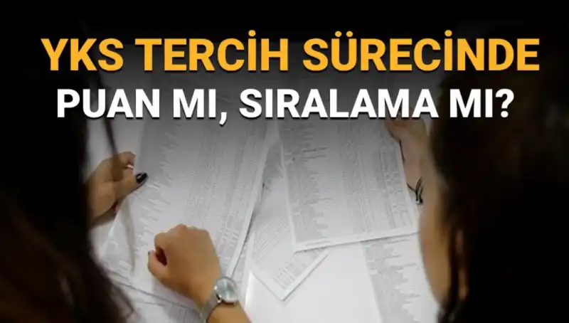 Üniversite Tercih Listesi Hazırlamanın Püf Noktaları: Puan mı, Sıralama mı?
