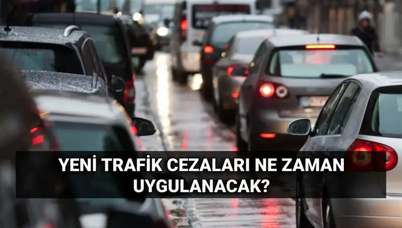 2025 Yılı Trafik Ceza Zammı: Yeni Ücretler ve Yürürlük Tarihleri Açıklandı