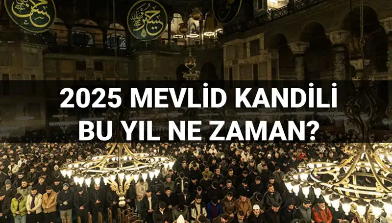 2025 Yılı Mevlid Kandili Tarihleri Diyanet Tarafından Açıklanıyor