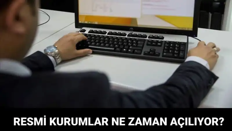 Resmi Kurumların Açılış Tarihleri: PTT, Sağlık Ocağı ve Noterlerin Durumu