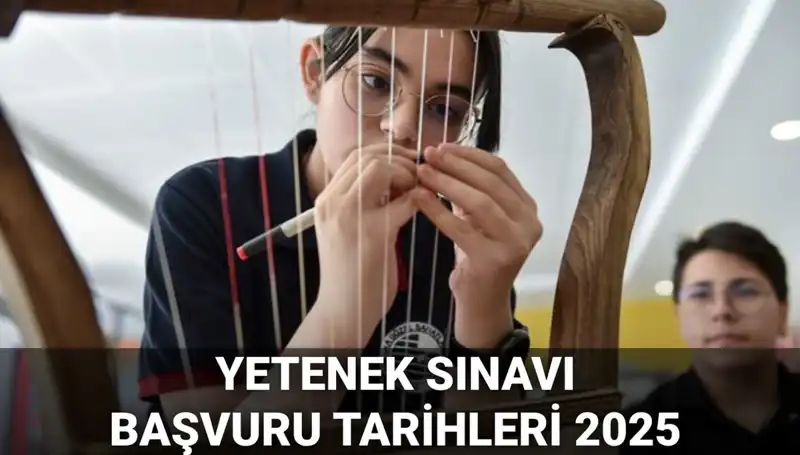 MEB 2025 Yetenek Sınavı Kılavuzu Yayımlandı: Öğrenciler Dikkat!