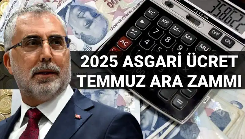 Temmuz’da Asgari Ücrete Ara Zam Gerçeği: Bakan Işıkhan Ne Dedi?