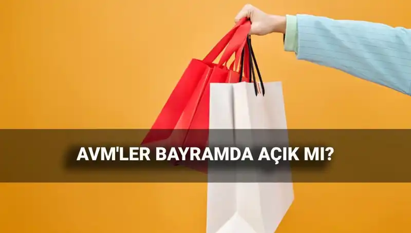2025 Kurban Bayramı'nda AVM'ler Ne Zaman Açık Olacak?
