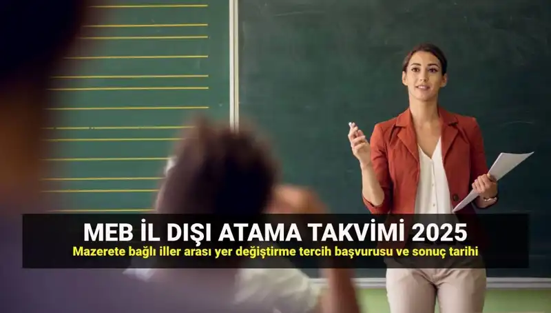 2025 MEBBİS Öğretmen Atamaları: İl Dışı Başvurulara Dikkat!