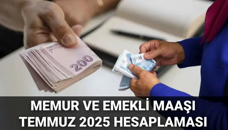 Temmuz 2025'te Memur ve Emekli Maaş Zammı İçin Beklentiler Neler?