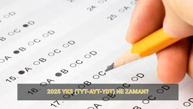 2025 YKS Süreci: Tarihler ve Detaylar Hakkında Her Şey