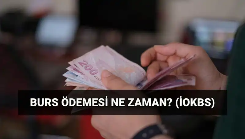 2025 Burs Ödeme Tarihleri Açıklandı! MEB İOKBS İlk Burs Ödemesi Ne Zaman?