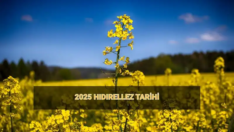 Hıdırellez 2025: Gelenekler, Ritüeller ve Tarihine Dair Her Şey