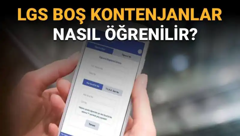 LGS'de Boş Kontenjan ve Taban Puanlarını Öğrenmenin Yolu